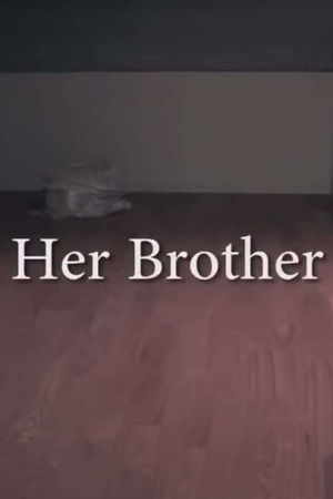 Her Brother