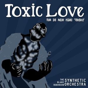 Toxic Love