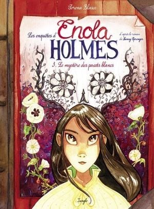 Les enquêtes d'Enola Holmes: le mystère des pavots blancs