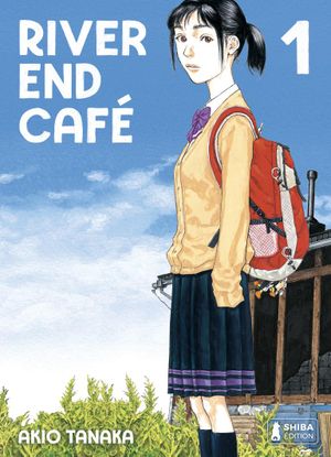 River End Café, tome 1