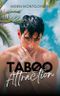 Taboo Attraction