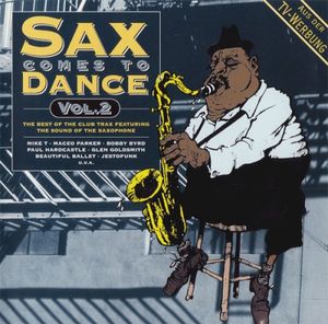 Sax Comes to Dance, Volume 2