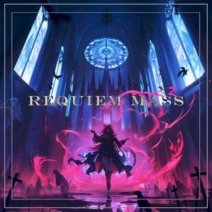 Requiem Mass (Single)