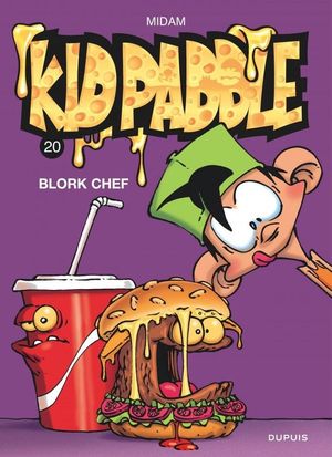 Blork Chef - Kid Paddle, tome 20