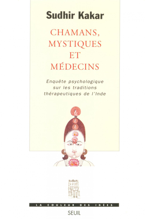 Chamans, Mystiques et Médecins