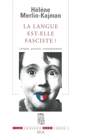 La Langue est-elle fasciste ?