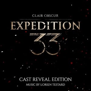 Clair Obscur: Expedition 33 (Original Soundtrack) Cast Reveal Edition (OST)