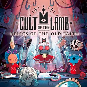 Cult of the Lamb: Relics of the Old Faith (OST)