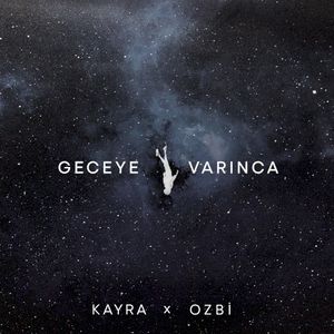 Geceye Varınca (Single)