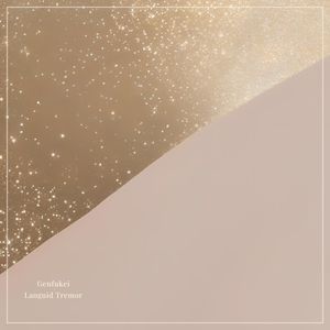 Languid Tremor (Single)