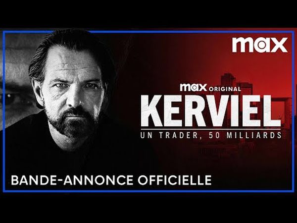 Kerviel : Un Trader, 50 Milliards