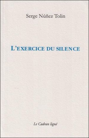 L'exercice du silence