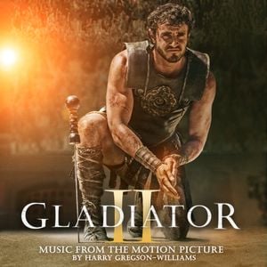 Gladiator II: Music From The Motion Picture (OST)