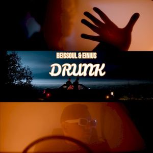 Drunk (Single)
