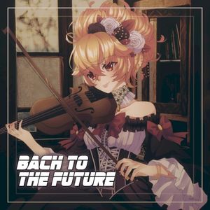 Bach to the Future (Single)