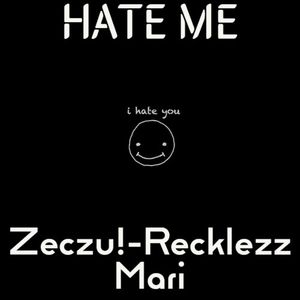 Hate Me (Single)