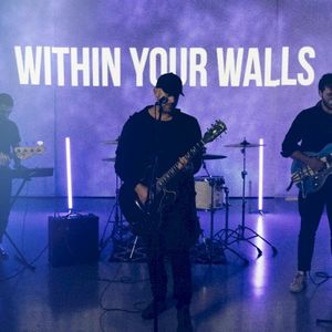Within Your Walls (Single)