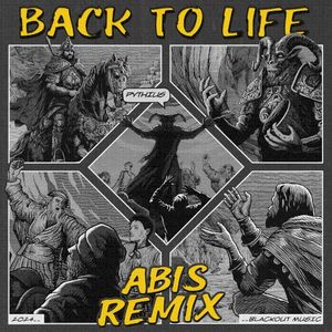 Back to Life (ABIS remix)