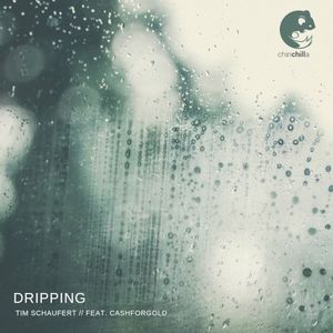 Dripping (Single)