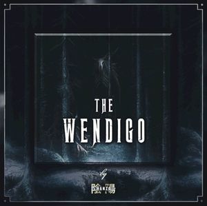 THE WENDIGO (Single)