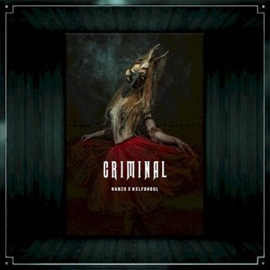 CRIMINAL (Single)