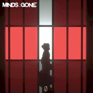 Minds Gone (Single)
