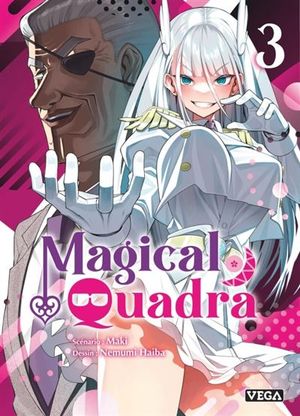 Magical Quadra, tome 3