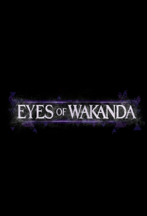 Eyes Of Wakanda