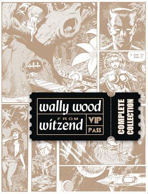 Complete Wally Wood from Witzend