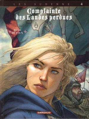 Les Sudenne 4 : Lady O'Mara - Complainte des Landes perdues, tome 16