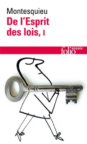 De l'Esprit des lois, I