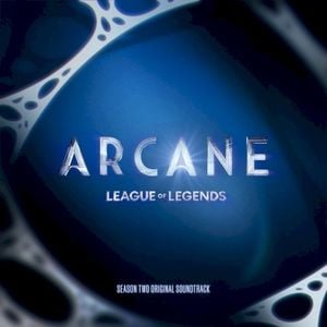 Blood Sweat & Tears (from the series Arcane League of Legends) (Single)