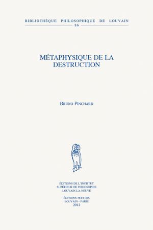 Métaphysique de la destruction