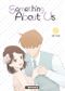 Something About Us, tome 5