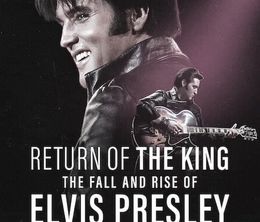 image-https://media.senscritique.com/media/000022455762/0/le_retour_du_king_chute_et_apogee_d_elvis_presley.jpg