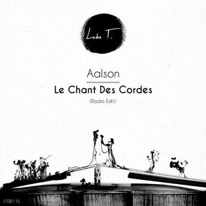 Le chant des cordes (Radio Edit) (Single)