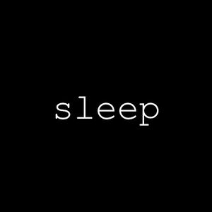 sleep