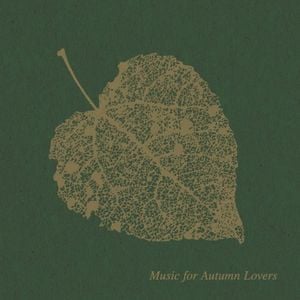 Music for Autumn Lovers