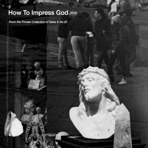 How to Impress God (Single)