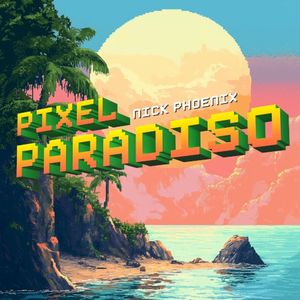 Pixel Paradiso (Single)