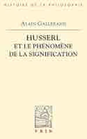 Husserl et le phénomène de la signification