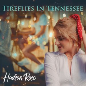 Fireflies in Tennessee (Single)