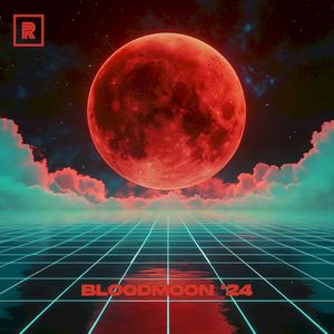 Bloodmoon '24 (Single)