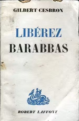 Libérez Barabbas