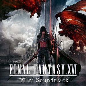 Final Fantasy XVI Mini Soundtrack (OST)