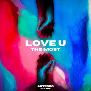 Love U The Most (Single)