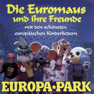 Die Euromaus und ihre Freunde mit den schönsten europäischen Kinderliedern (OST)