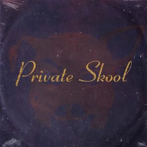 Private Skool (EP)