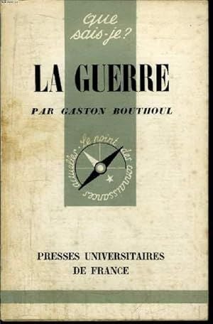 Que sais-je?  La guerre