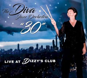 The DIVA Jazz Orchestra "30" (Live)